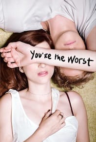 Anh Chàng Tồi Tệ (phần 3) - You Are The Worst Season 3