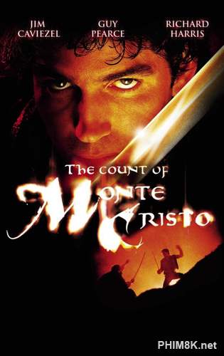 Bá Tước Monte Cristo - The Count Of Monte Cristo