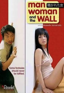Chàng Trai Cô Gái Và Bức Tường - Man Woman And The Wall