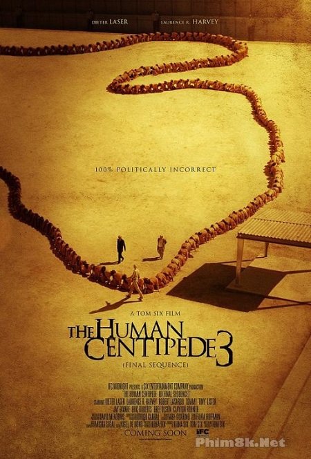 Con Rết Người 3 / Top 5 Bộ Phim Kinh Di - The Human Centipede 3 / Final Sequence