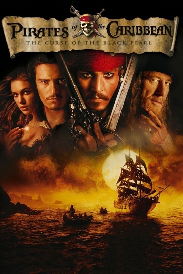 Cướp Biển Vùng Caribe 1: Lời Nguyền Của Tàu Ngọc Trai Đen - Pirates Of The Caribbean 1: The Curse Of The Black Pearl