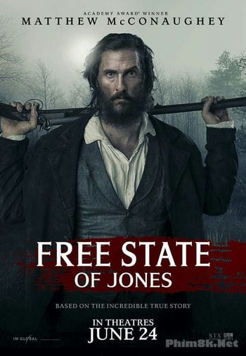 Tuyên Ngôn Tự Do Của Jones - Free State Of Jones