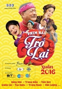 Hài Tết 2016: Trở Lại - Tro Lai