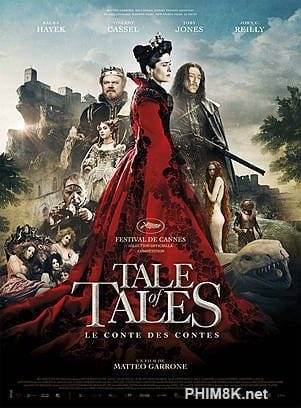 Huyền Thoại Cổ Tích - Tale Of Tales
