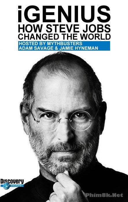 Steve Jobs Đã Thay Đổi Thế Giới Như Thế Nào? - Igenius: How Steve Jobs Changed The World