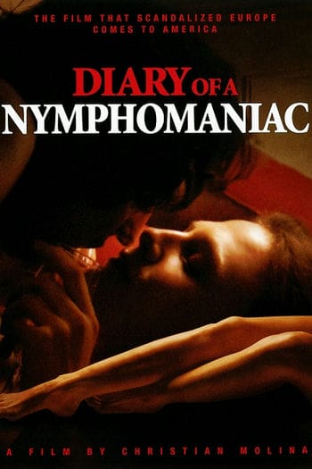 Nhật Ký Cô Nàng Nghiện Sex - Diary Of A Nymphomaniac