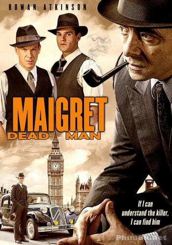 Thám Tử Maiget 2 - Maigret Dead Man