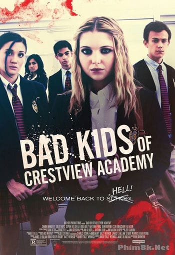 Trại Trẻ Hư - Bad Kids Of Crestview Academy