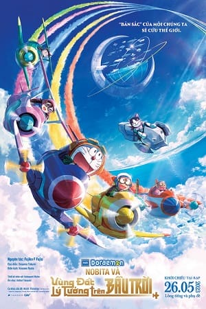 Doraemon Nobita Và Vùng Đất Lý Tưởng Trên Bầu Trời - Doraemon The Movie Nobita Sky Utopia