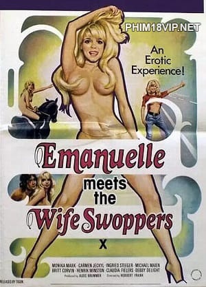 Emanuelle Meets The Wife Swappers - Emanuelle Meets The Wife Swappers