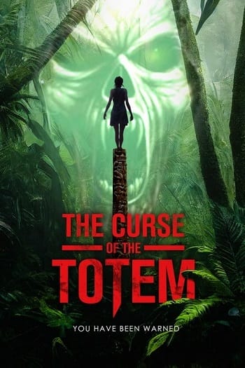 Lời Nguyền Của Vật Tổ - The Curse Of The Totem