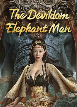 Ma Đạo Tượng Nhân - The Devildom Elephant Man