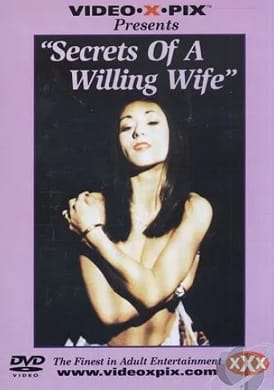 Secrets Of A Willing Wife