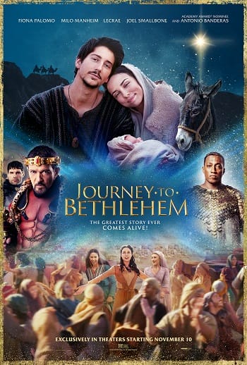 Hành Trình Tới Bethlehem - Journey To Bethlehem