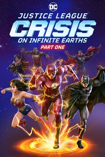 Liên Minh Công Lý Khủng Hoảng Trái Đất Vô Cực Phần 1 - Justice League Crisis On Infinite Earths Part One