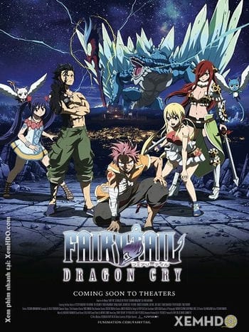 Fairy Tail Movie 2: Dragon Cry - Fairy Tail Movie 2: Dragon Cry