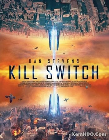 Năng Lượng Hủy Diệt - Kill Switch / Redivider