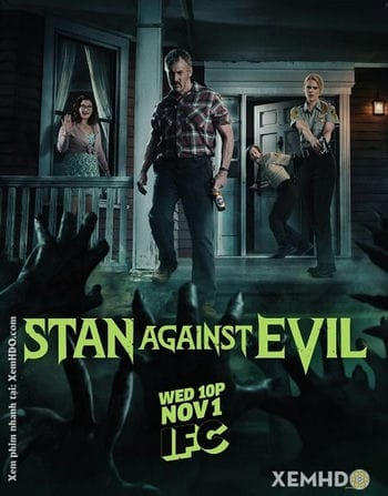 Stan Chống Quỷ Dữ (phần 2) - Stan Against Evil (season 2)