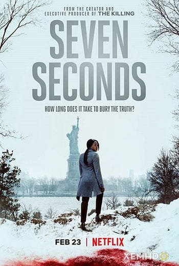 Bảy Giây (phần 1) - Seven Seconds (season 1)