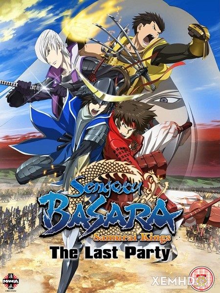 Chiến Quốc Basara: Bữa Tiệc Cuối Cùng - Sengoku Basara Movie: The Last Party