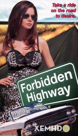 Forbidden Highway - Forbidden Highway