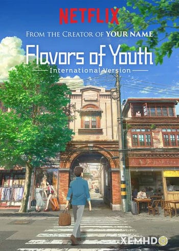 Hương Vị Của Tuổi Trẻ - Flavors Of Youth