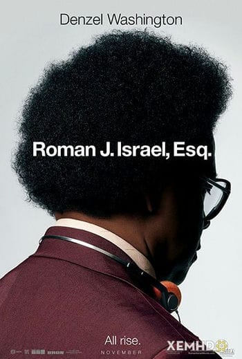 Luật Sư Công Lý - Roman J. Israel, Esq.