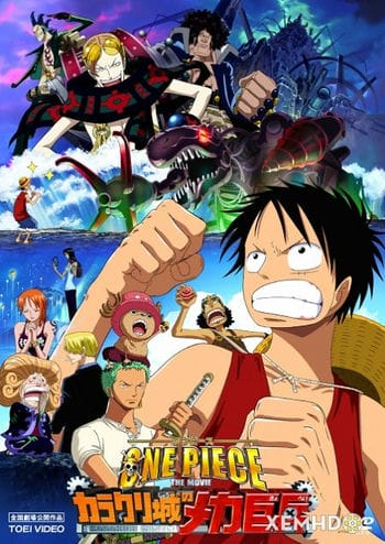 Đảo Hải Tặc 7: Tên Khổng Lồ Trong Lâu Đài Karakuri - One Piece Movie 7: Karakuri Castle Mecha Giant Soldier