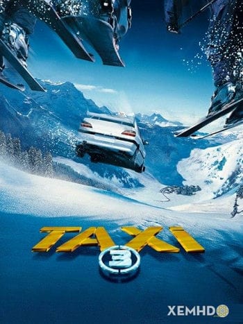 Quái Xế Taxi 3 - Taxi 3