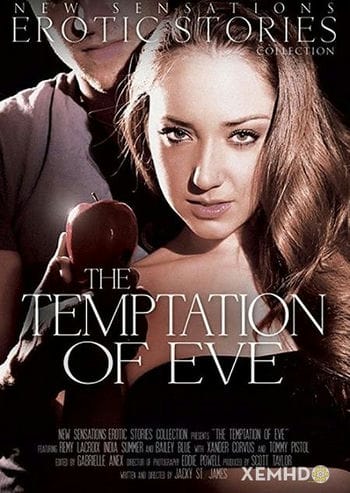 Sự Quyến Rũ Của Eva - The Temptation Of Eve