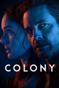 Thuộc Địa (phần 3) - Colony (season 3)