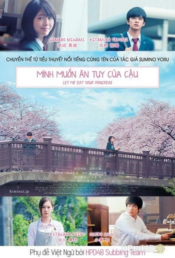 Tớ Muốn Ăn Tụy Của Cậu! - Let Me Eat Your Pancreas (live-action)