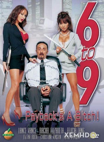 6 To 9 Paybacks A Bitch - 6 To 9 Paybacks A Bitch