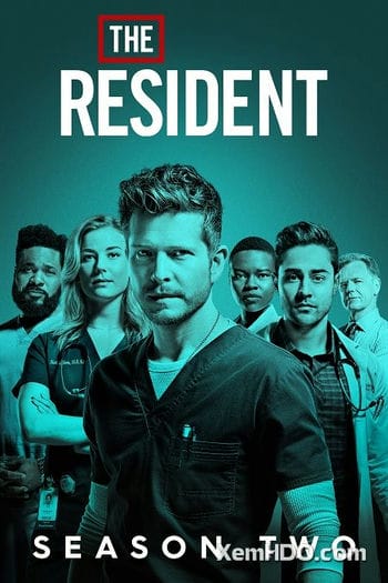 Bác Sĩ Mỹ (phần 2) - The Resident (season 2)