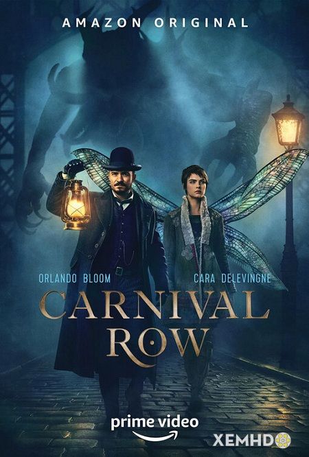 Sinh Vật Thần Thoại (phần 1) - Carnival Row (season 1)