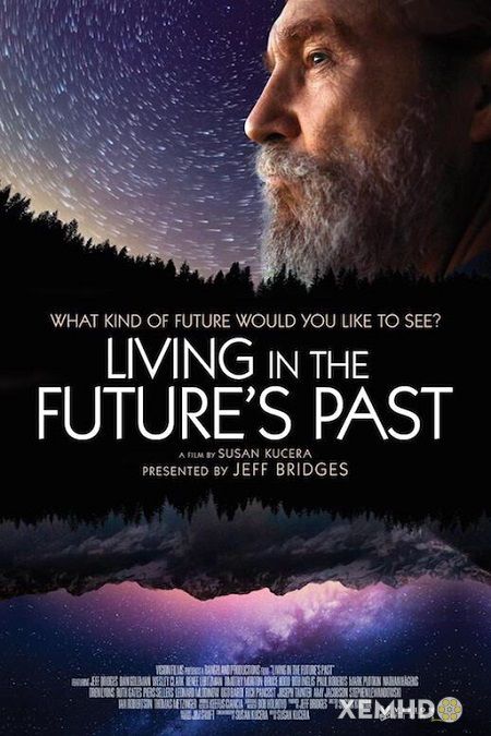 Cuộc Sống Tương Lai - Living In The Future Past