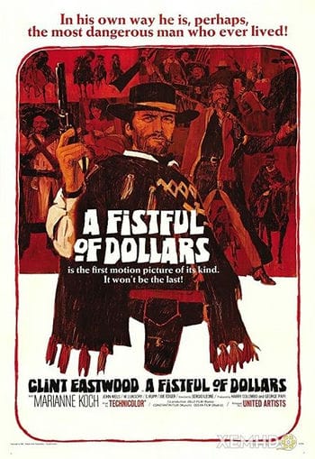 Một Nắm Đô La - A Fistful Of Dollars