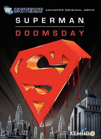Ngày Tàn Của Siêu Nhân - Superman/doomsday