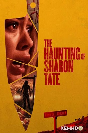 Sharon Tate: Ám Ảnh Kinh Hoàng - The Haunting Of Sharon Tate
