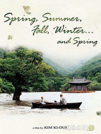Xuân Hạ Thu Đông - Spring, Summer, Fall, Winter And Spring
