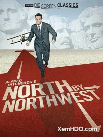 Bắc Tây Bắc - North By Northwest