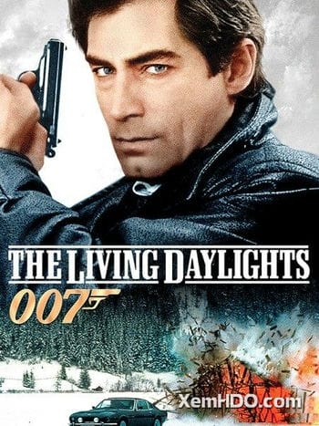 Điệp Viên 007: Ánh Sáng Ban Ngày - Bond 15: The Living Daylights
