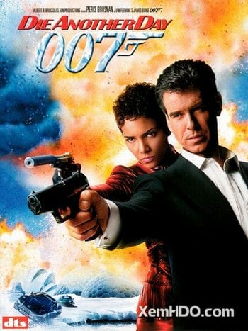 Điệp Viên 007: Hẹn Chết Ngày Khác - Bond 20: Die Another Day