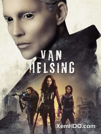 Khắc Tinh Ma Cà Rồng (phần 4) - Van Helsing (season 4)