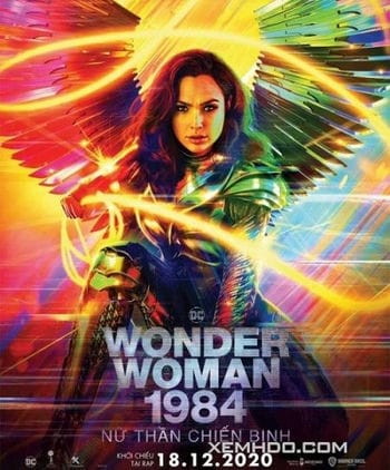 Nữ Thần Chiến Binh 1984 - Wonder Woman 1984