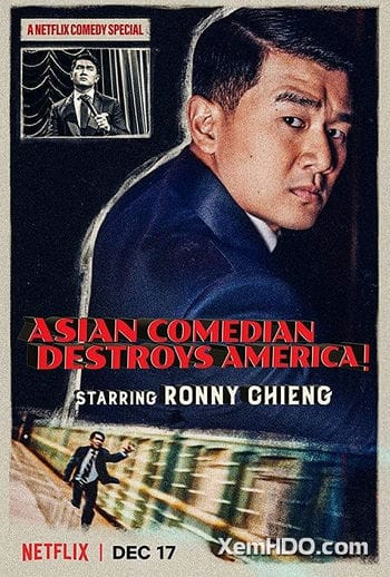 Ronny Chieng: Cây Hài Châu Á Hủy Diệt Nước Mỹ - Ronny Chieng: Asian Comedian Destroys America