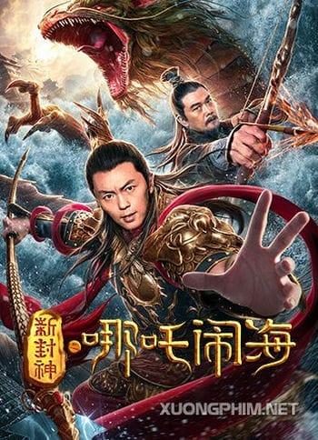 Tân Phong Thần: Na Tra Phá Hải - Nezha Conquers The Dragon King