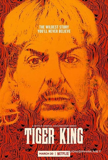 Vua Hổ (phần 1) - Tiger King (season 1)
