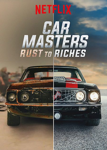 Bậc Thầy Xe Hơi: Từ Đồng Nát Đến Giàu Sang (phần 3) - Car Masters: Rust To Riches (season 3)