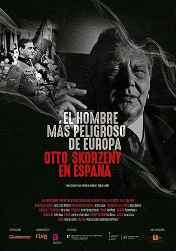 Kẻ Nguy Hiểm Nhất Châu Âu Otto Skorzeny Ở Tây Ban Nha - El Hombre Más Peligroso De Europa Otto Skorzeny En Espana